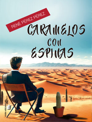 cover image of Caramelos con espinas